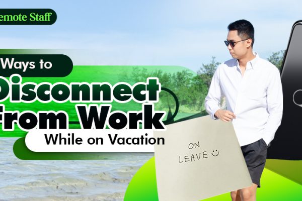 5 Ways to Disconnect From Work While on Vacation
