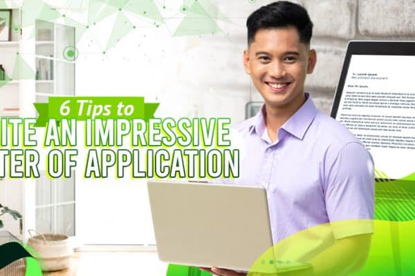 6 Tips for Writing an Impressive Letter of Application