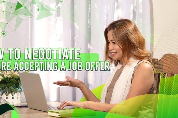 How to Negotiate Before Accepting a Job Offer