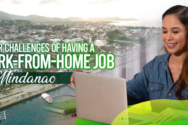 Major Challenges of Having a Work-From-Home Job in Mindanao