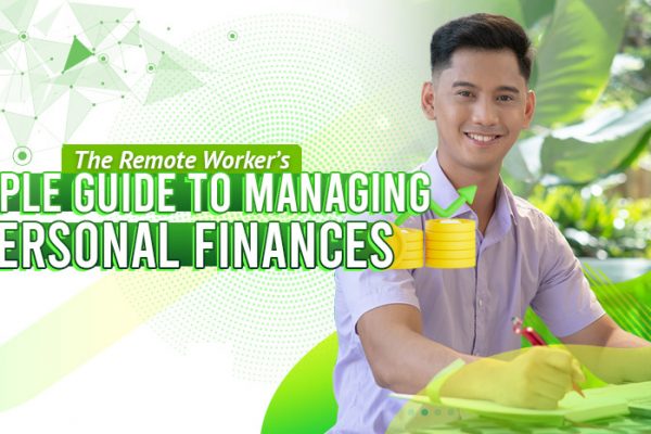 The Remote Worker’s Simple Guide to Managing Personal Finances