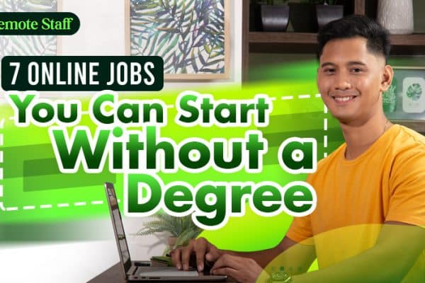 7 Online Jobs You Can Start Without a Degree