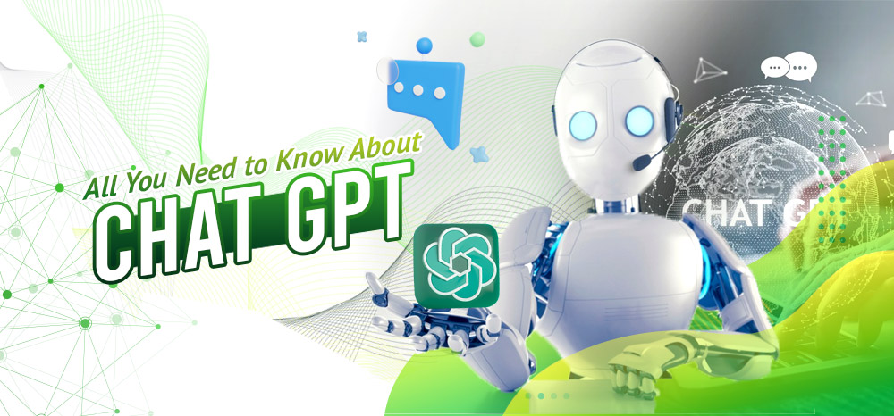 All You Need to Know About ChatGPT