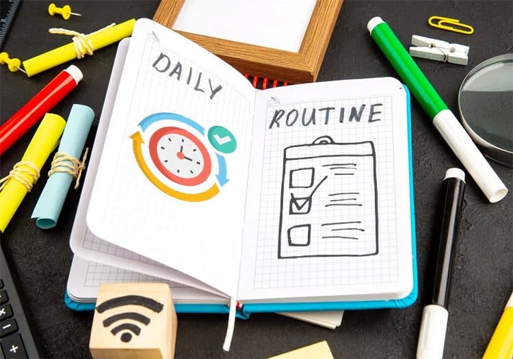 Create a Routine (And Stick to It!)