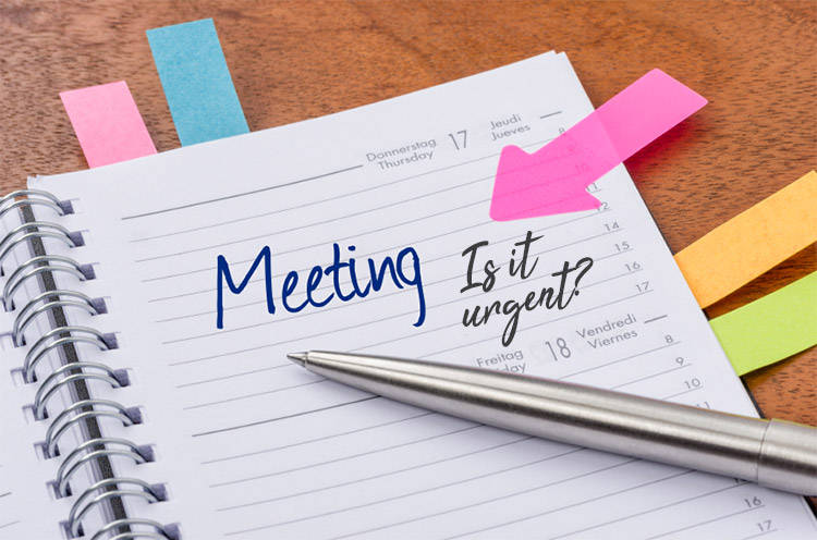Determine the Urgency of a Meeting Before Scheduling It