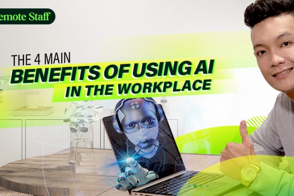 The 4 Main Benefits of Using AI in the Workplace