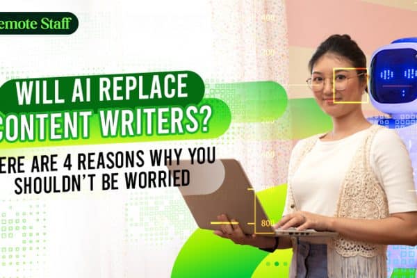 Will AI Replace Content Writers Here Are 4 Reasons Why You Shouldn’t Be Worried