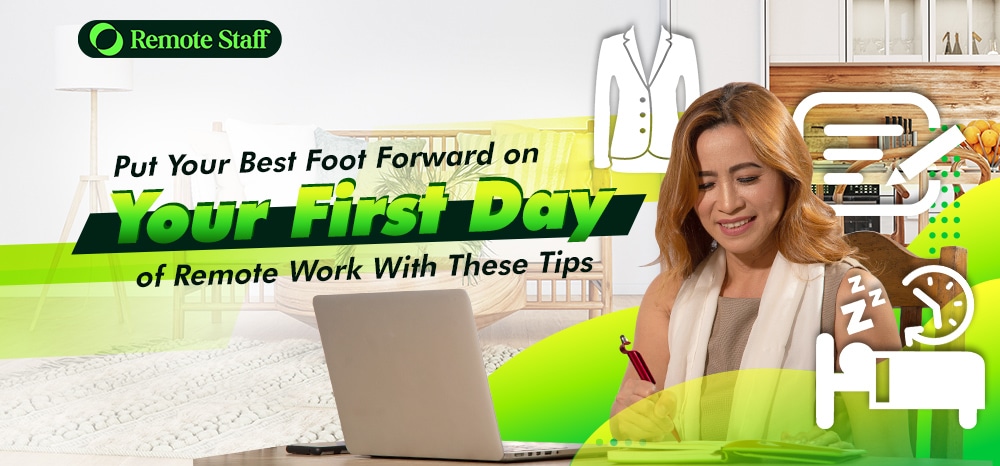 Put Your Best Foot Forward on Your First Day of Remote Work With These Tips