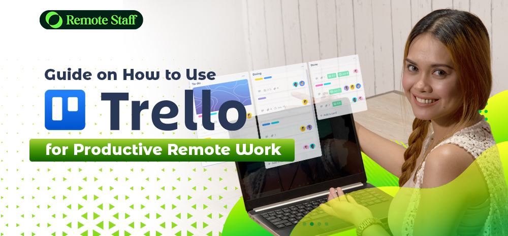 Guide on How to Use Trello for Productive Remote Work
