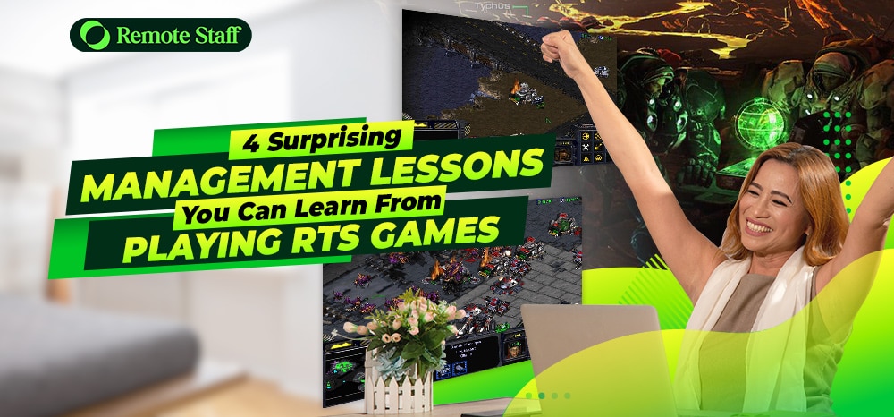 4 Surprising Management Lessons You Can Learn From Playing RTS Games