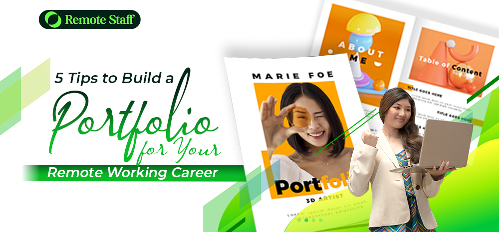 5 Tips to Build a Portfolio for Your Remote Working Career