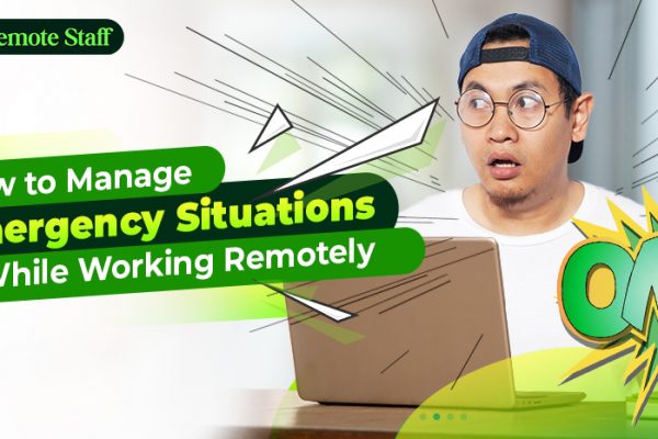 How to Manage Emergency Situations While Working Remotely