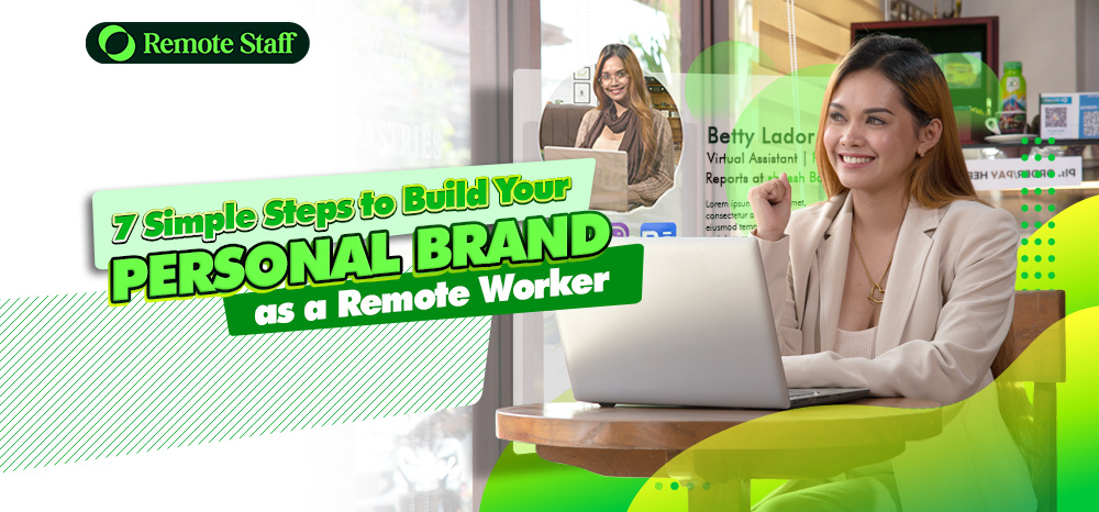 7 Simple Steps to Build Your Personal Brand as a Remote Worker