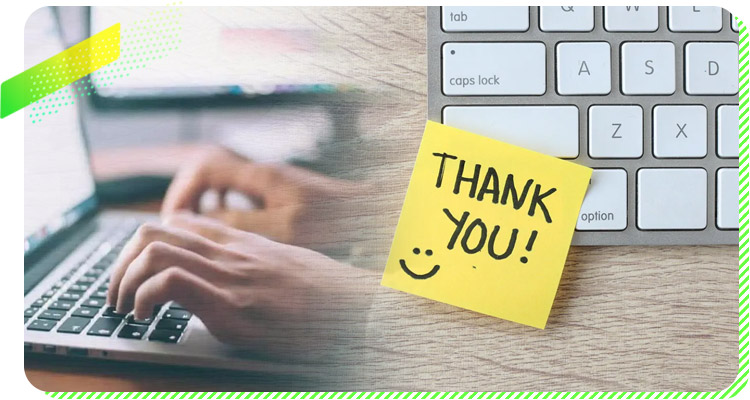 Send a “Thank You” Note