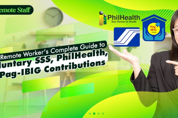 The Remote Worker’s Complete Guide to Voluntary SSS, PhilHealth, and Pag-IBIG Contributions