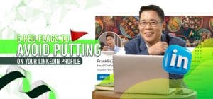 Red Flags to Avoid Putting on Your LinkedIn Profile - Remote Staff