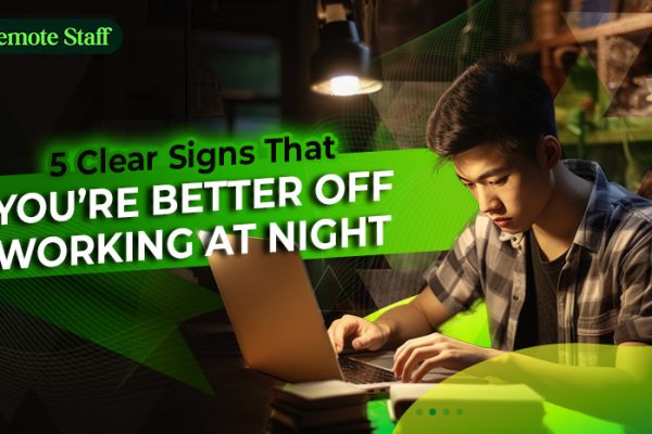 5 Clear Signs That You’re Better Off Working at Night