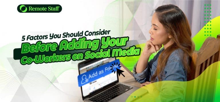 Should You Add Co-Workers on Social Media? - Remote Staff
