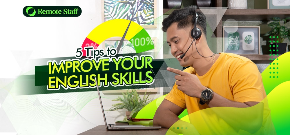 5 Tips to Improve Your English Skills