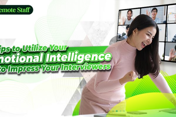 5 Tips to Utilize Your Emotional Intelligence to Impress Your Interviewers