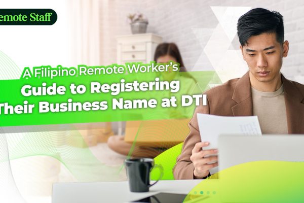 A Filipino Remote Worker’s Guide to Registering Their Business Name at DTI