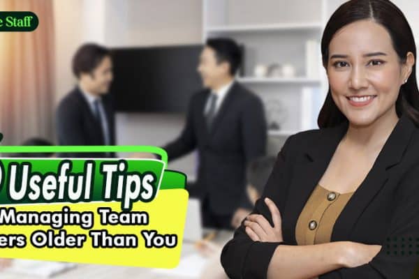 6 Useful Tips for Managing Team Members Older Than You