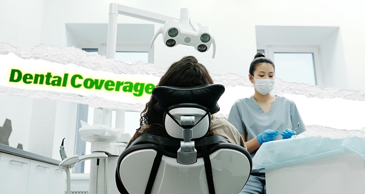 Dental Coverage