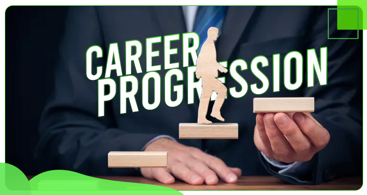 Think About Your Future Career Progression