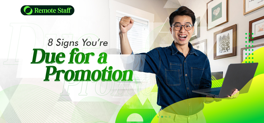 8 Signs You’re Due for a Promotion