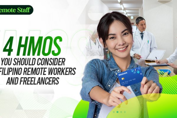 4 HMOs You Should Consider as Filipino Remote Workers and Freelancers