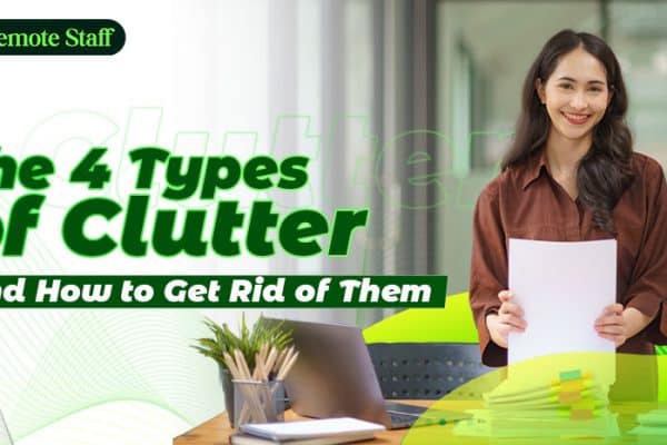 The 4 Types of Clutter -And How to Get Rid of Them