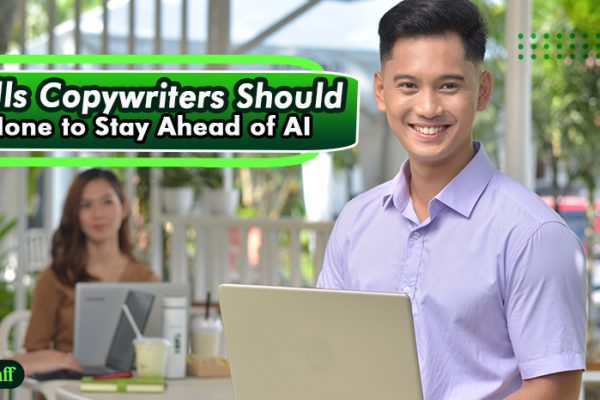 4 Skills Copywriters Should Hone to Stay Ahead of AI