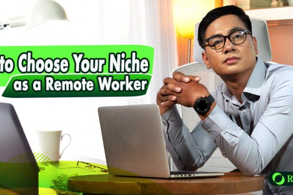 How to Choose Your Niche as a Remote Worker