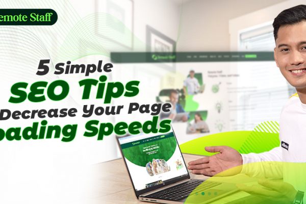 5 Simple SEO Tips to Decrease Your Page Loading Speeds