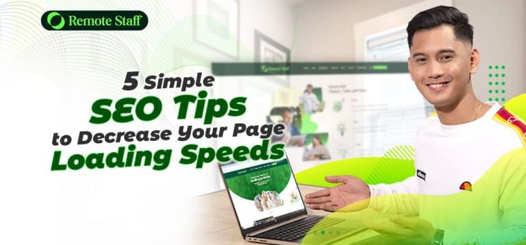 5 Simple SEO Tips to Decrease Your Page Loading Speeds - Remote Staff