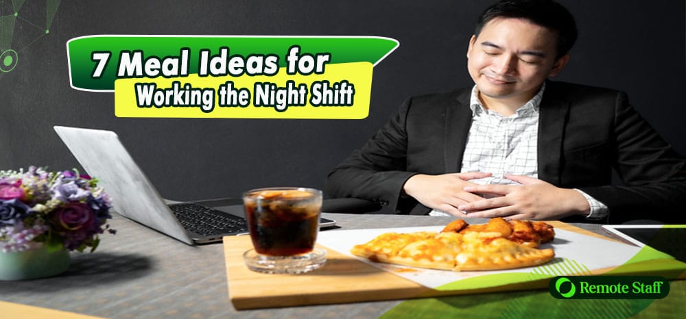 7 Meal Ideas for Working the Night Shift