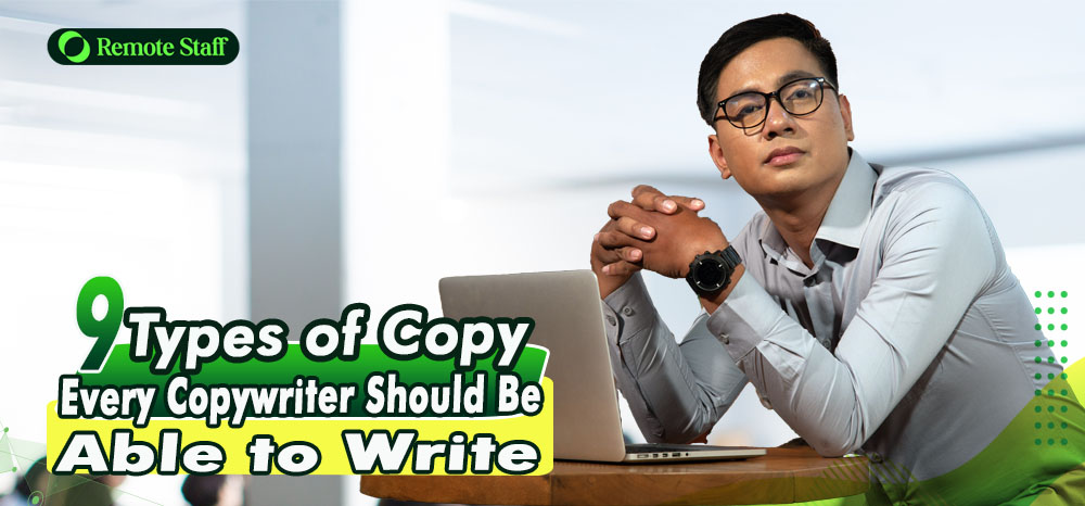 9 Types of Copy Every Copywriter Should Be Able to Write