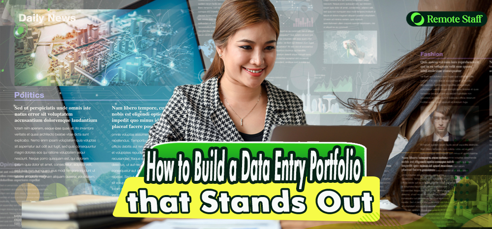 How to Build a Data Entry Portfolio that Stands Out