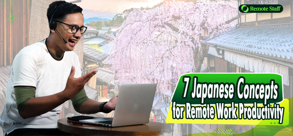 Japanese Concepts for Remote Work Productivity