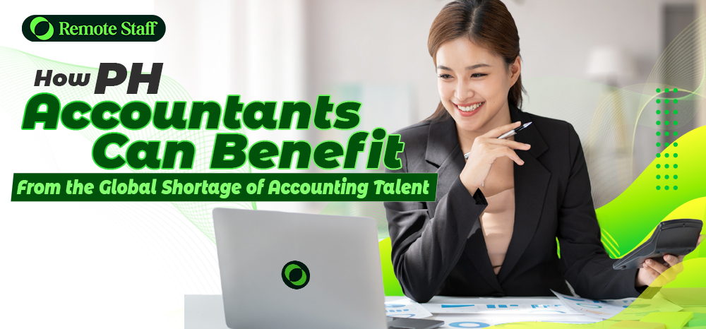 How PH Accountants Can Benefit From the Global Shortage of Accounting Talent