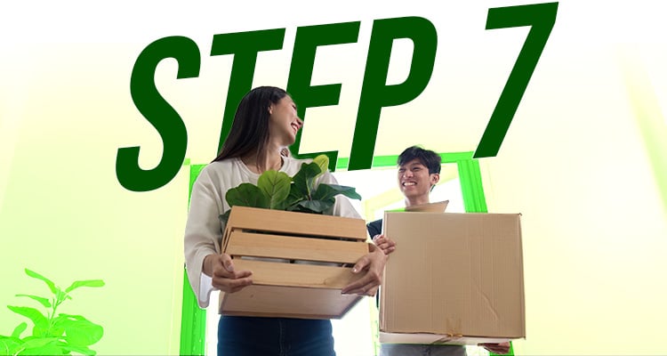 Step 7 Moving to Your New Home