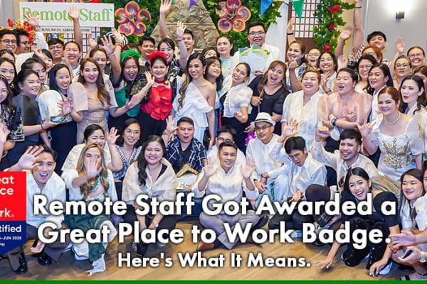 Remote Staff Got Awarded a Great Place to Work Badge Here_s What It Means