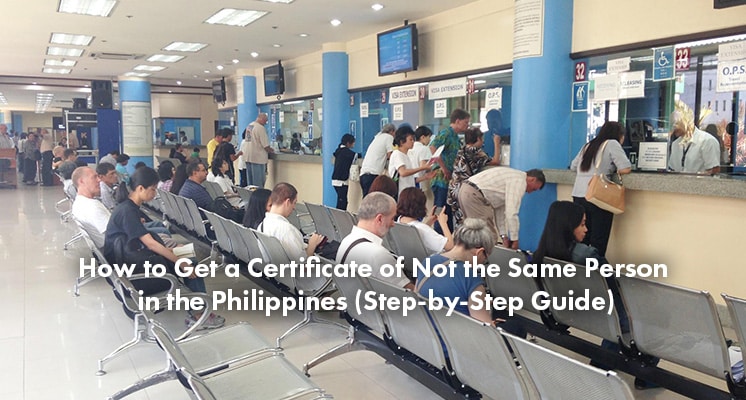 How to Get a Certificate of Not the Same Person in the Philippines (Step-by-Step Guide)