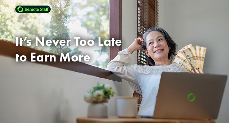 Conclusion It’s Never Too Late to Earn More