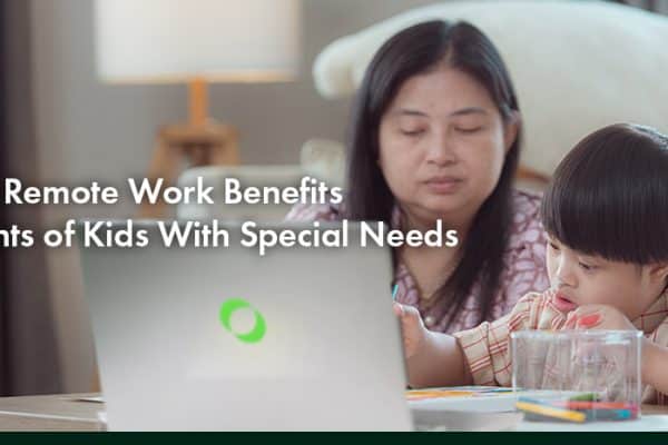How Remote Work Benefits Parents of Kids With Special Needs in the Philippines