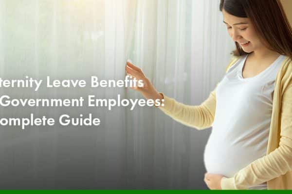 Maternity Leave Benefits for Government Employees A Complete Guide
