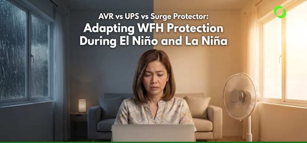 AVR vs UPS vs Surge Protector During El Niño and La Niña